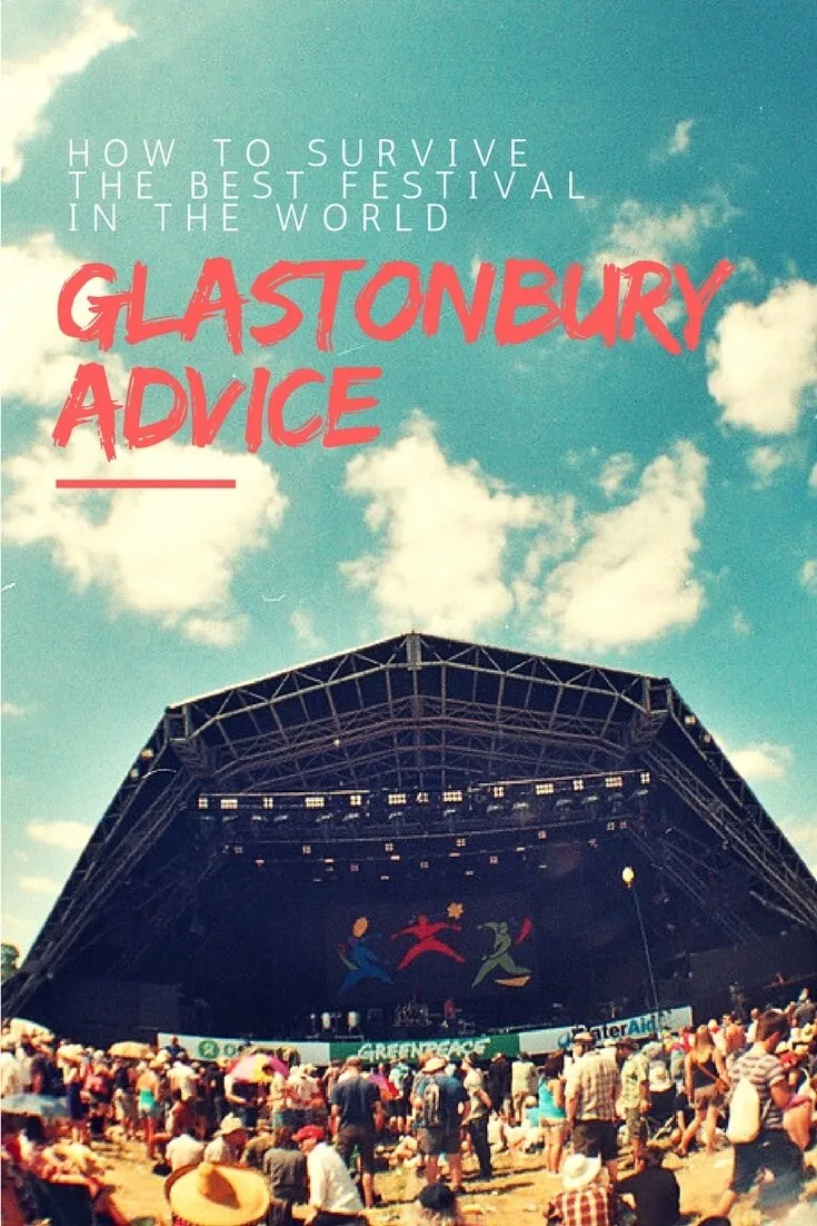 Advice for Glastonbury