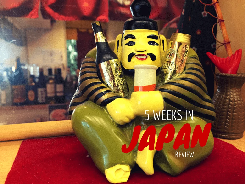 5 weeks in Japan