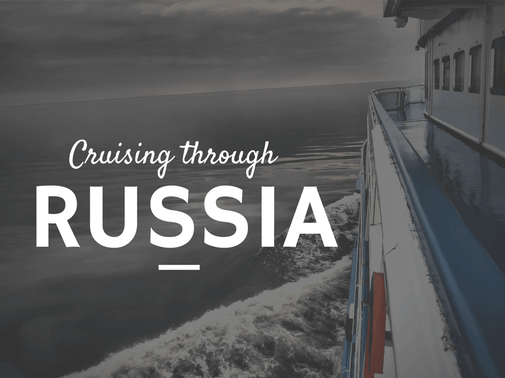 Cruising Russia