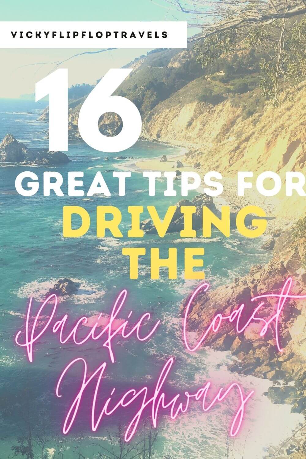 16 Top Tips for Driving the Pacific Coast Highway