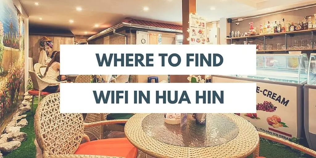 WiFi in Hua Hin