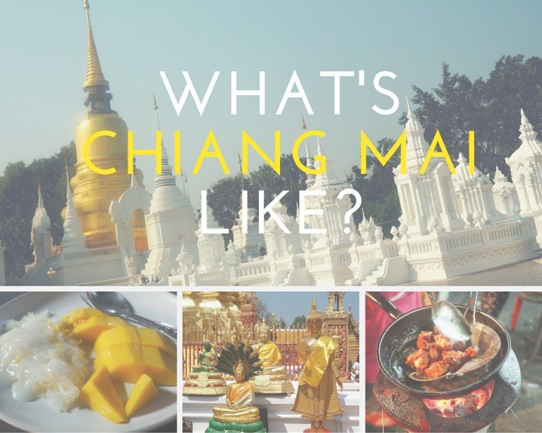 What’s Chiang Mai Like?