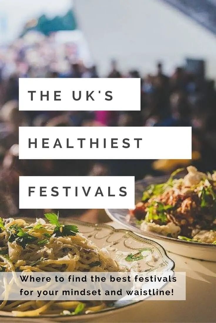 Healthy festivals in the UK