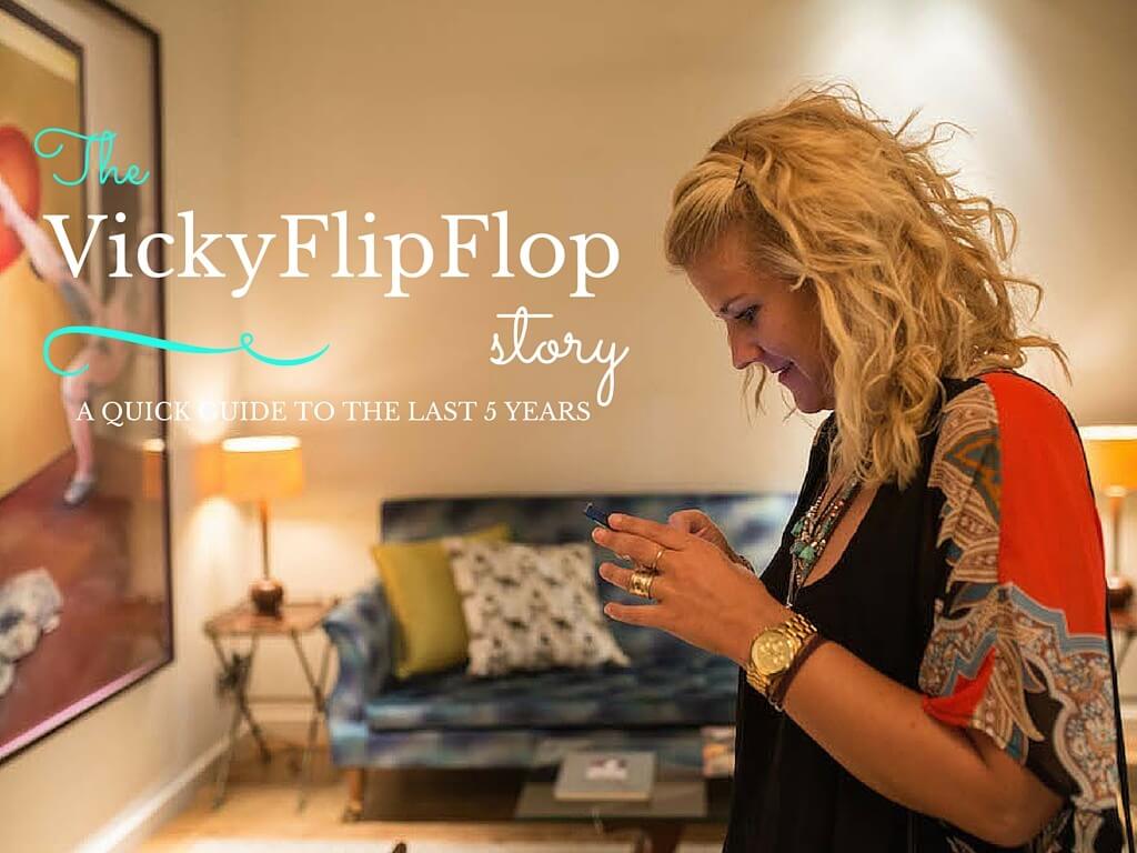 The VickyFlipFlop Story