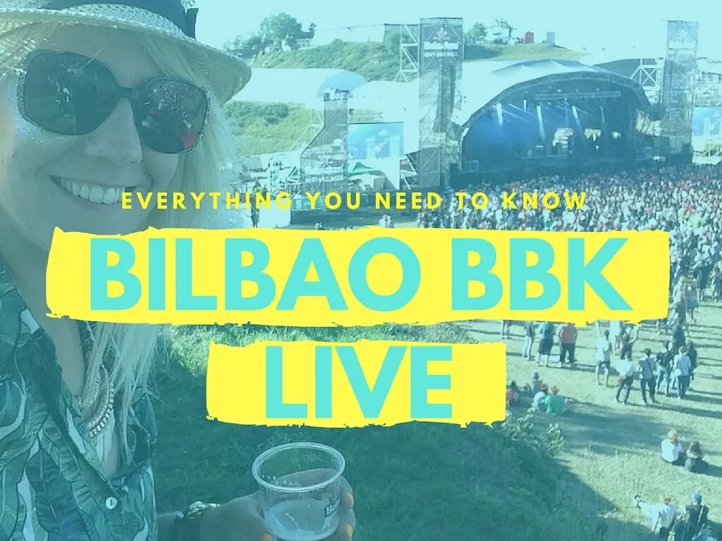 guide to bilbao bbk live festival