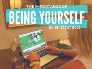 importance of being yourself in blogging