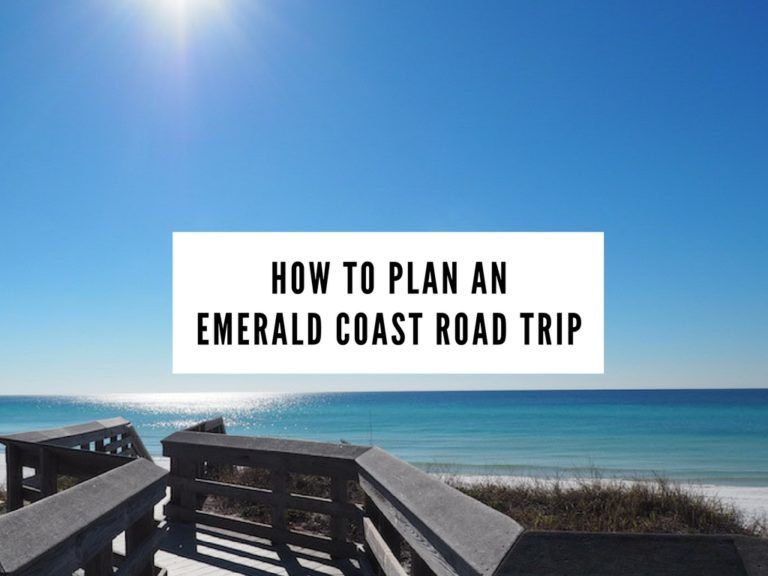 6 Best Stops on an Emerald Coast Road Trip, FL (+ How to Plan It)