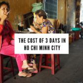 The Cost of 3 Days in Ho Chi Minh City
