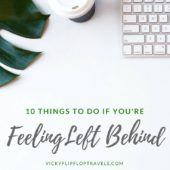 If you're feeling left behind