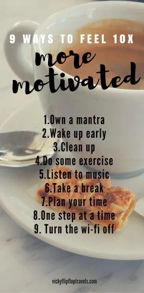Ways to feel more motivated