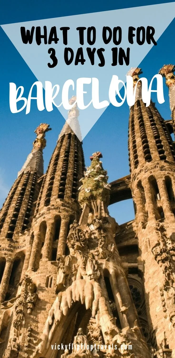 Best Things to Do in Barcelona in 3 Days - a Detailed Travel Guide - Guidora