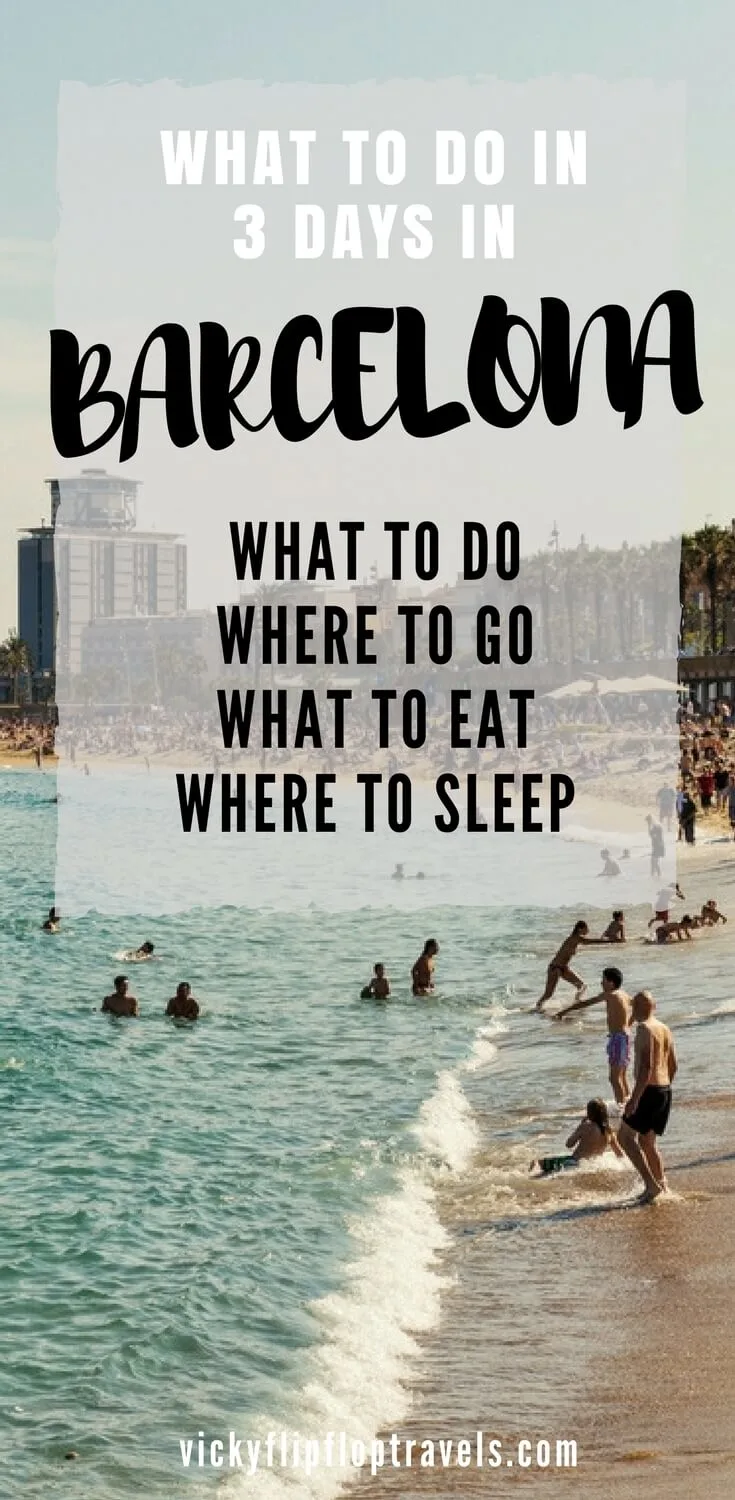 What to do in 3 days in Barcelona 