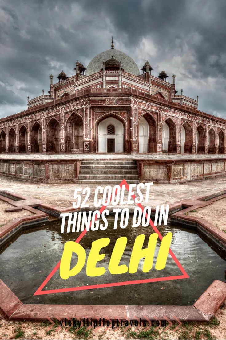 cool things to do in delhi