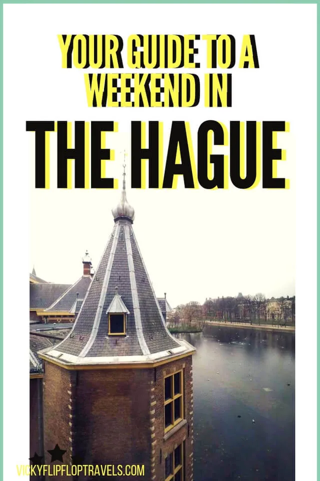 The Hague for the weekend 