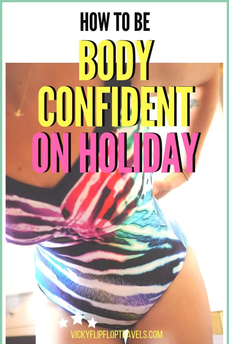 Holiday body confidence