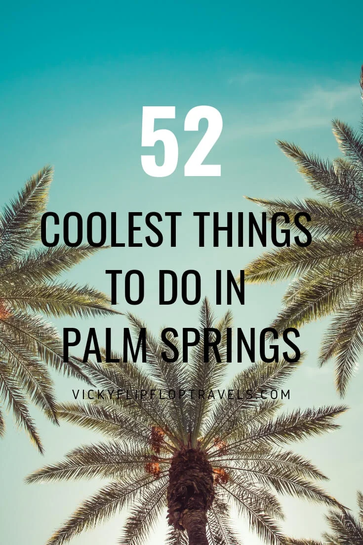 Palm Springs things to do