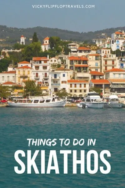 THINGS TO DO IN SKIATHOS