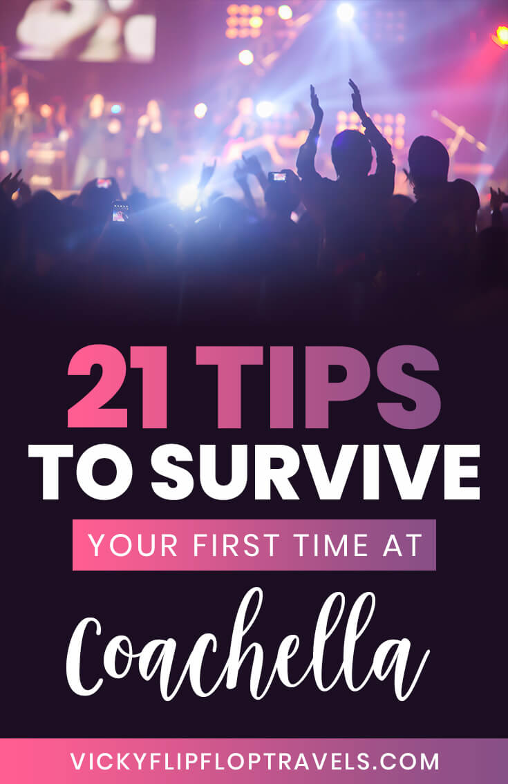 21 Tips to Survive Your First Time at Coachella