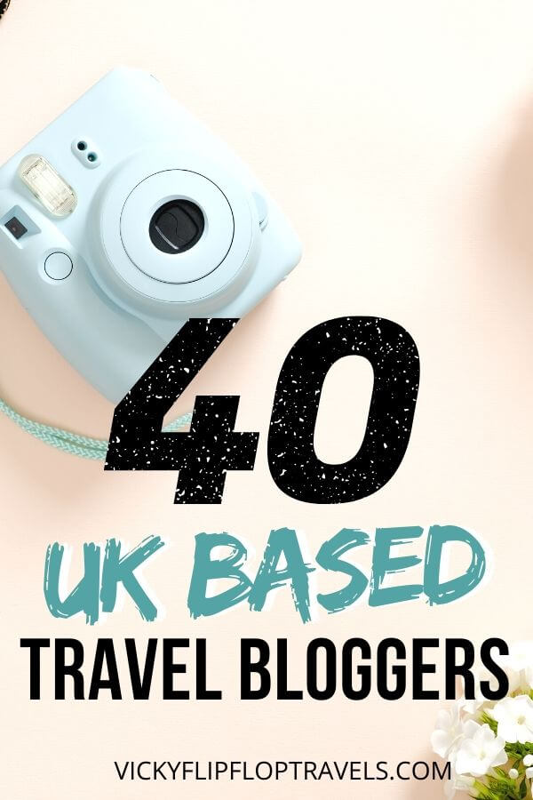 50 Most Popular UK Travel Bloggers in 2021