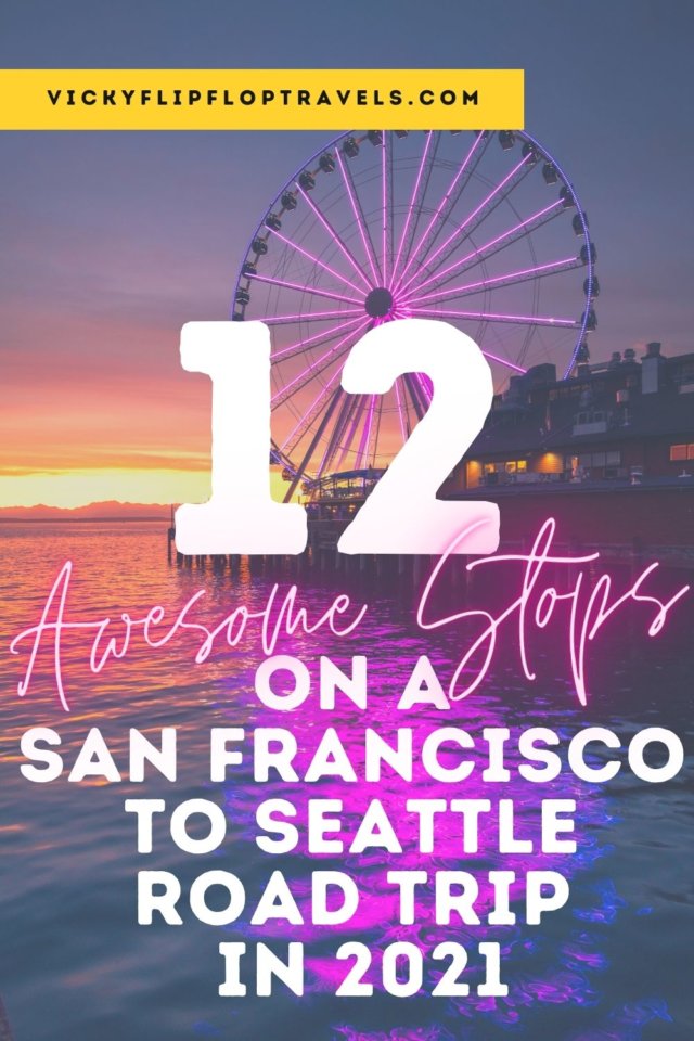 seattle to san francisco road trip planner