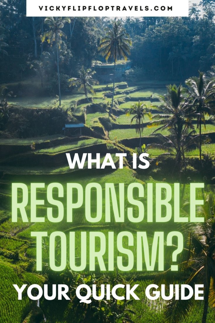 what-is-responsible-tourism-your-quick-guide