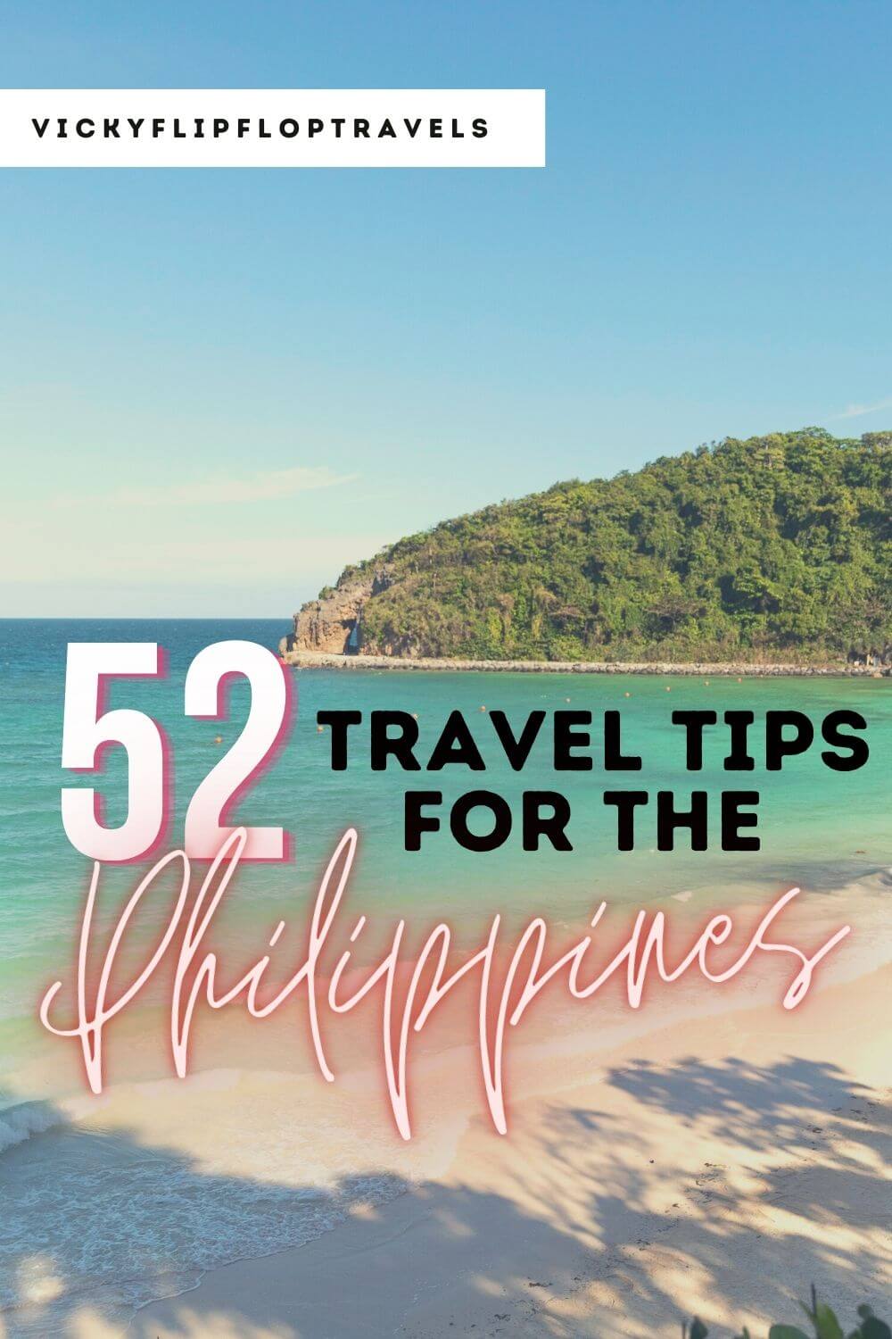 52+ Essential Philippines Travel Tips You NEED Before You Go