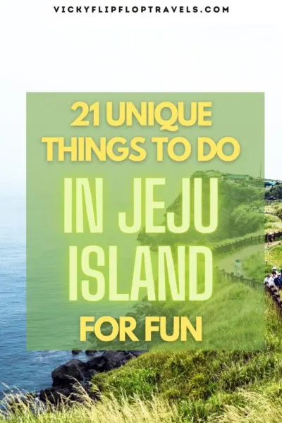 21 unique and fun things to do in Jeju Island