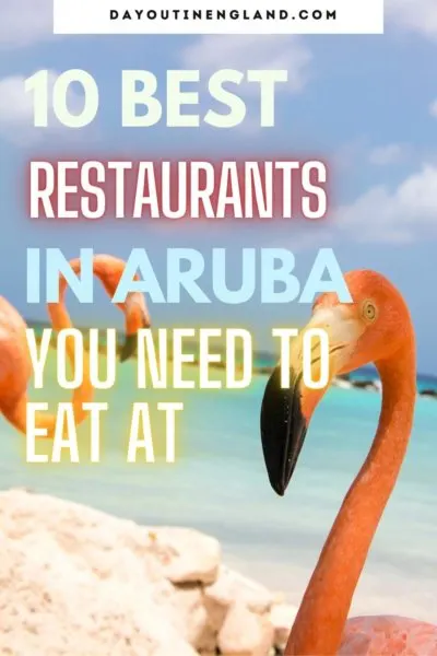 best restaurants in Aruba to eat at