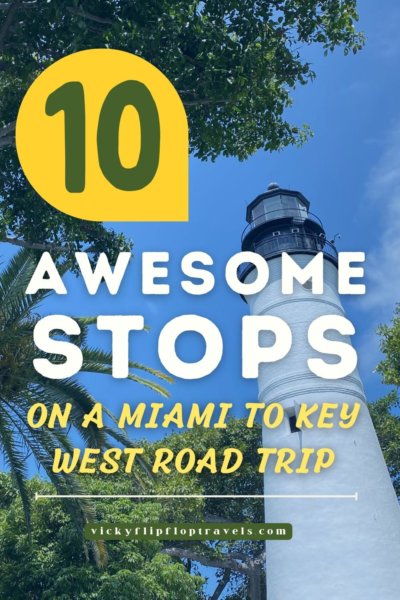 Coolest stops on a Miami to Key West Road Trip 2022