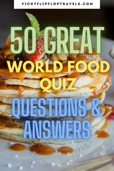 great world food quiz questions answers